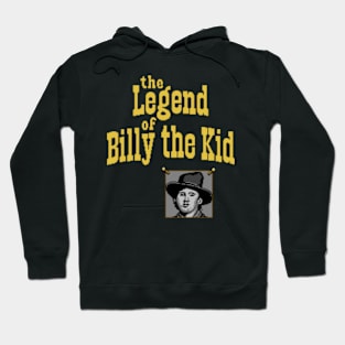 Legend of Billy the Kid Hoodie